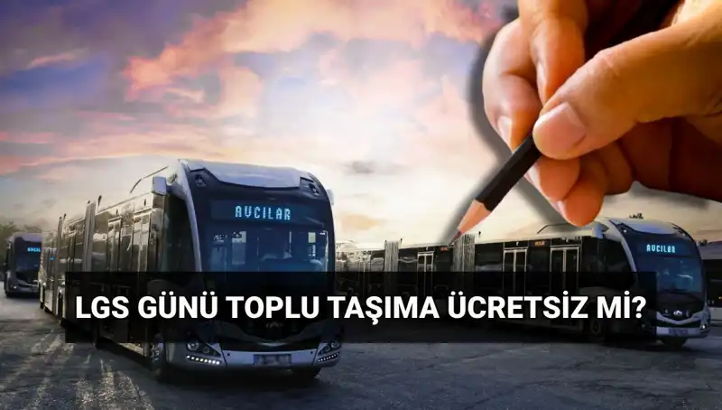 Bugün Toplu Taşıma Ücretsiz Mi? 15 Haziran'a Dair Detaylar
