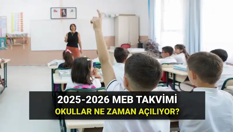 2025-2026 Eğitim Yılı Ne Zaman Başlıyor? İşte Detaylar!